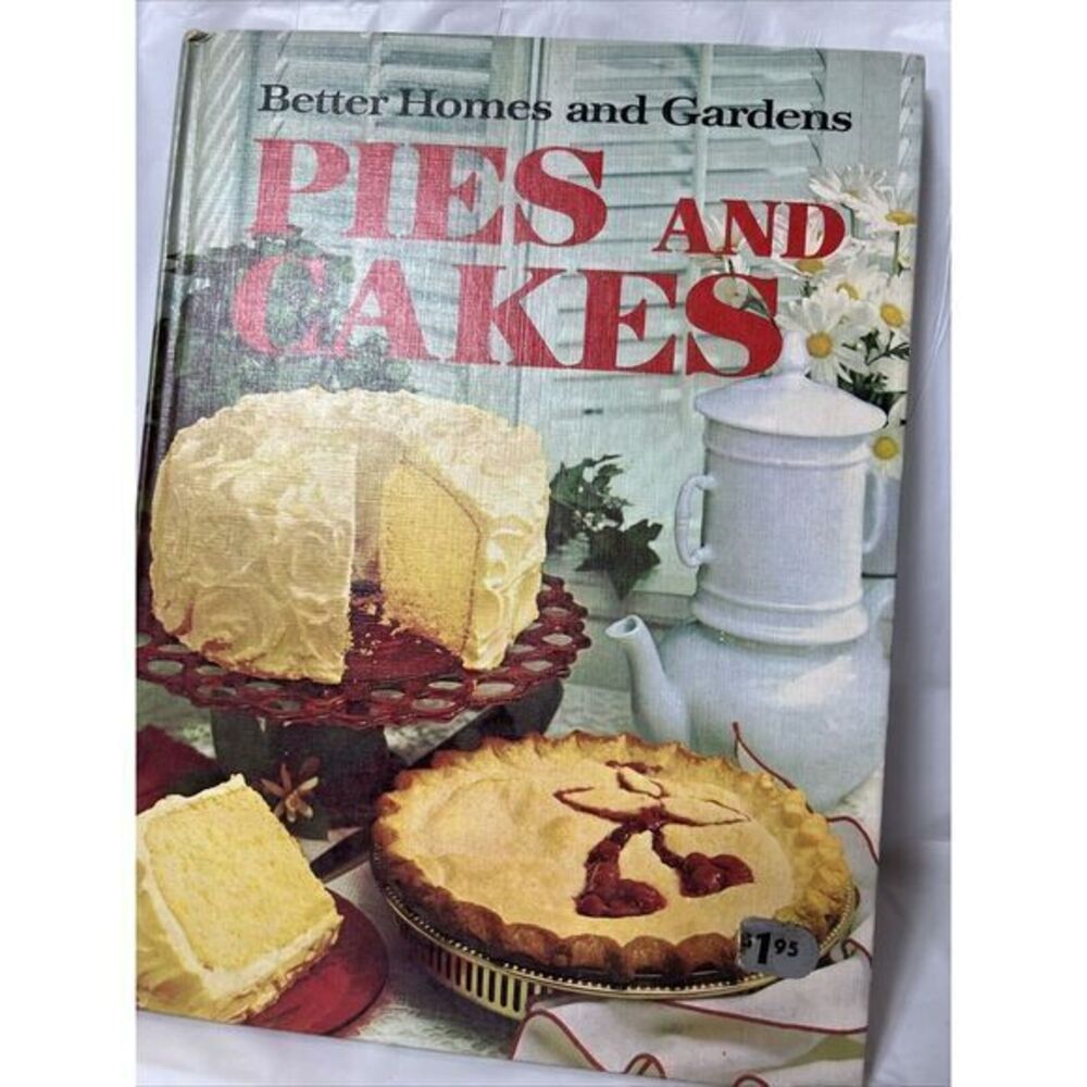 Better Homes and Gardens Pies and Cakes